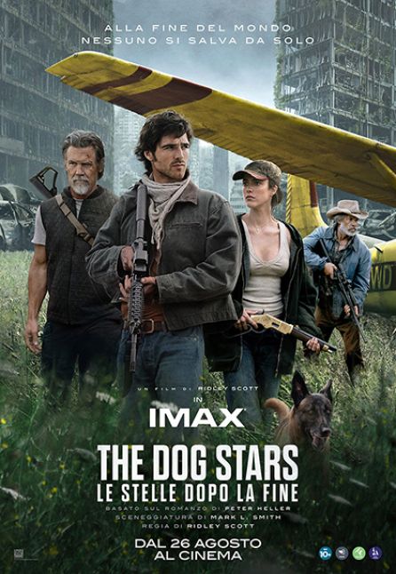THE DOG STARS - LE STELLE DOPO LA FINE | ARENA