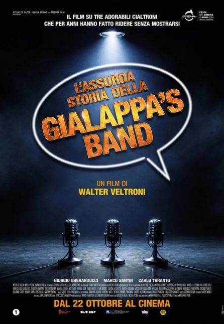 L'ASSURDA STORIA DELLA GIALAPP&Agrave;S BAND